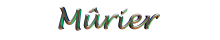 M&ucirc;rier